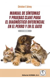 ACRIBIA Manual de síntomas y pruebas clave para el diagnóstico diferencial en el perro y gato