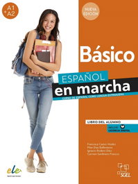 SGEL, Español en marcha Básico Nueva edición - Libro del alumno (A1+A2)