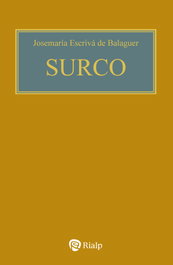 Surco, Josemaría Escrivá de Balaguer - RIALP