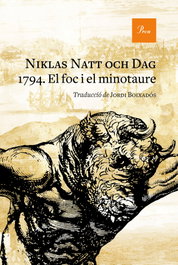 1794. El foc i el minotaure, Niklas Natt och Dag - PROA EDICIONS