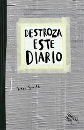 Destroza este diario gris, Keri Smith - PAIDOS