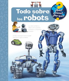 BLUME, Qué?...todo sobre los robots - AA.VV.