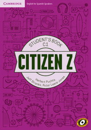 CAMBRIDGE Citizen Z Advanced C1 Student's Book with Augmented Reality, Herbert Puchta / Stranks, J. - CAMBRIDGE