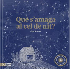 Què s'amaga al cel de nit, Aina Bestard - ZAHORI DE IDEAS