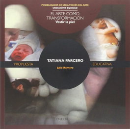 El arte como transformación, Julio Romero - ENEIDA