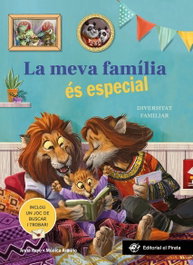 DEL PIRATA, EDICIONS, La meva familia es especial (Llibre de cartro)