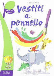 ELI, VESTITI A PENNELLO - VV.AA.