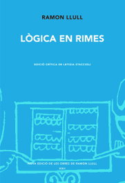 Lògica en rimes, Ramon Llull - ABADIA DE MONTSERRAT