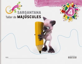BROMERA, SARGANTANA 4 (VAL) TALLER MAJUSCULES - BROMERA