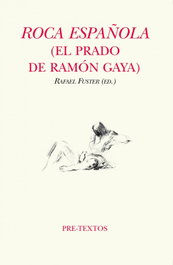Roca española, Ramón Gaya - PRE-TEXTOS