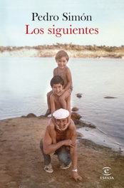 Los siguientes, Pedro Simón - ESPASA CALPE