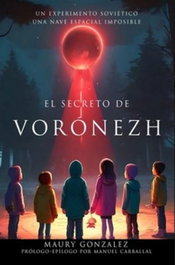 Secreto de voronezh, Maury Gonzalez - REEDICIONES ANOMALAS