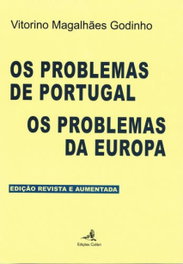 Os Problemas de Portugal — Os Problemas da Europa, Vitorino Magalhães Godinho - EDIÇOES COLIBRI