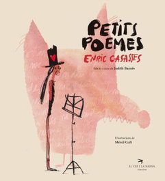 Petits poemes, Enric Casasses - EL CEP I LA NANSA