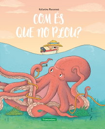 TRAMUNTANA, Com és que no plou? - Katarína Macurová