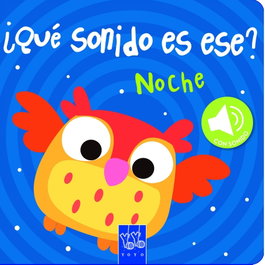 YOYO NOCHE.(¿QUE SONIDO ES ESE?)