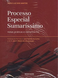 PROCESSO ESPECIAL SUMARÍSSIMO, Luz Dos Santos, Hugo - NOVA CAUSA