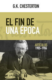 El fin de una época, G.K. Chesterton - Encuentro