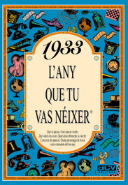 1933 L'any que tu vas néixer, Rosa Collado Bascompte - ACV EDICIONS (CATALAN)