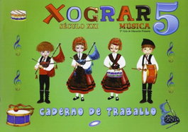 MUSICA 5 EP XOGRAR SECULO XXI CADERNO (GALEGO), AAVV - GALINOVA EDITORIAL S.L.