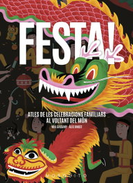 MOSQUITO FESTA! Atles de celebracions familiars al voltant mon