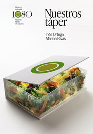 Nuestros táper, Inés Ortega y Marina Rivas - ALIANZA