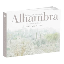 TF EDITORES, Los jardines de la colina de la Alhambra