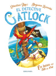 EDELVIVES, 5. Busca del tiki de oro, en. (Detective Gatlock) - Sebastien Perez
