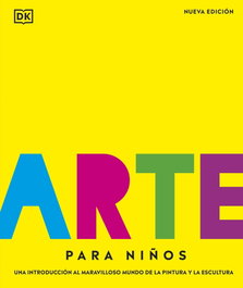 Arte para niños, DK - DORLING KINDERSLEY (DK)