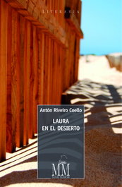 Laura en el desierto, Anton Riveiro Coello - MAR MAIOR