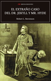 El extraño caso del doctor Jekyll y Mr. Hyde, Robert Louis Stevenson - MESTAS EDICIONES