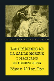 AKAL, Los crímenes de la calle Morgue y otros casos de Auguste Dupin - AKAL
