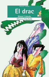 El drac, Manuel Cubedo Capella - BROMERA EDICIONS