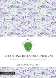La corona de las seis piedras, Elena Puig Guitart - COMANEGRA