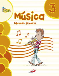 SAN PABLO EDITORIAL, Música 3º primaria. Pizzicato, VV.AA - SAN PABLO EDITORIAL