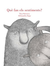 Què fan els sentiments?, Tina Oziewicz - EDITORIAL MERAKI
