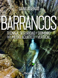 Barrancos, Daniel Asenjo Rubio - DESNIVEL