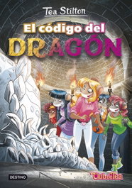 DESTINO INFANTIL, El código del dragón - Tea Stilton