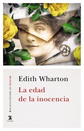 La edad de la inocencia, Edith Wharton - CATEDRA