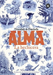 BAMBU, Alma. La hechicera. Tomo 2