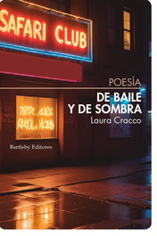 BARTLEBY, De baile y de sombra, Laura Cracco