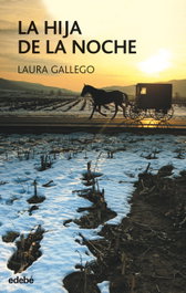 La hija de la noche, Laura Gallego - EDEBE