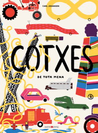 Cotxes de tota mena, Carl Johanson - MAEVA EDICIONES