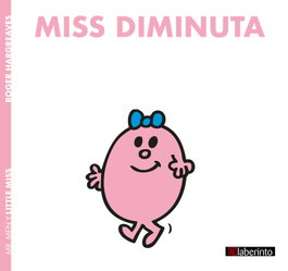 LABERINTO, Miss Diminuta - Roger Hargreaves