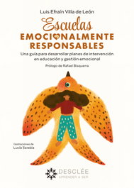 Escuelas emocionalmente responsables, Luis Villa de León - DESCLEE DE BROUWER