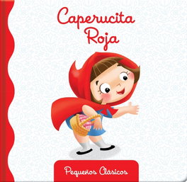 PHIDAL EDITIONS, Caperucita Roja - PHIDAL EDITIONS