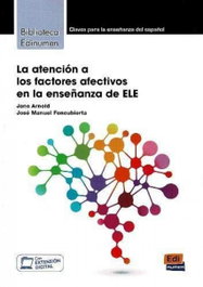 La atención a los factores afectivos en la enseñanza de ELE, Jane Arnold - EDINUMEN