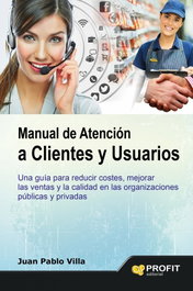 PROFIT, Manual atención a clientes y usuario - Juan P. Villa