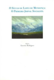 O século de lopes mendoça, Ernesto Rodrigues - CLEPUL