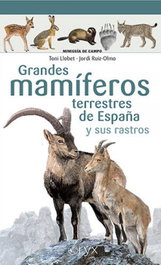 LECTIO Grandes mamíferos terrestres de España y sus rastros